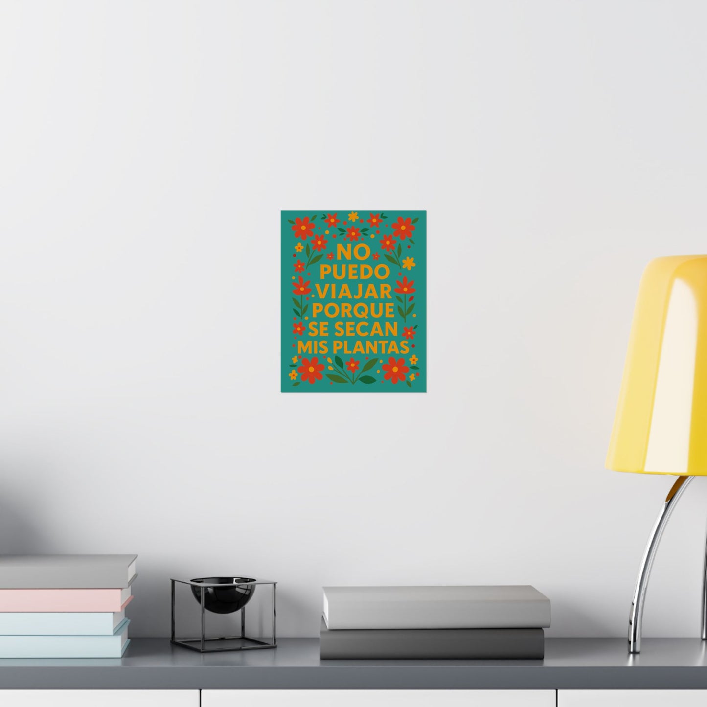 Se Secan Mis Plantas | Poster