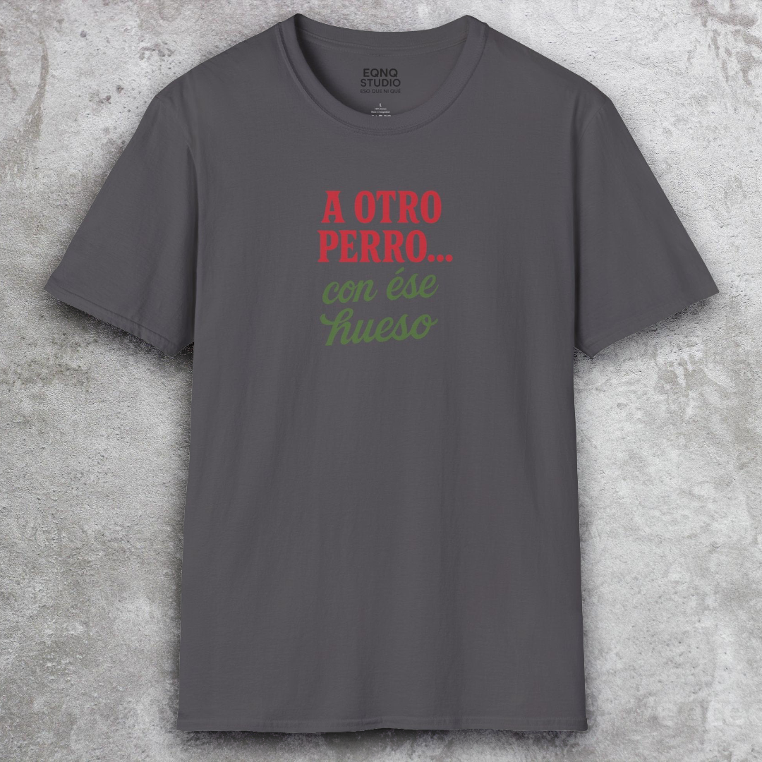 A Otro Perro | Tee