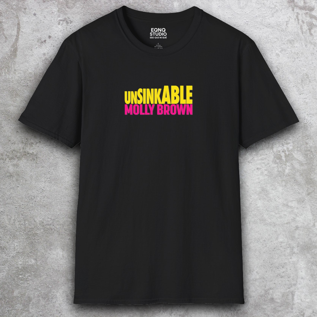 Unsinkable Molly Brown | Tee