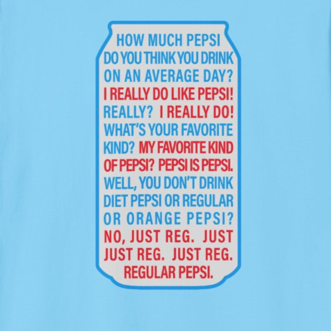 Pepsi Is Pepsi | Tee