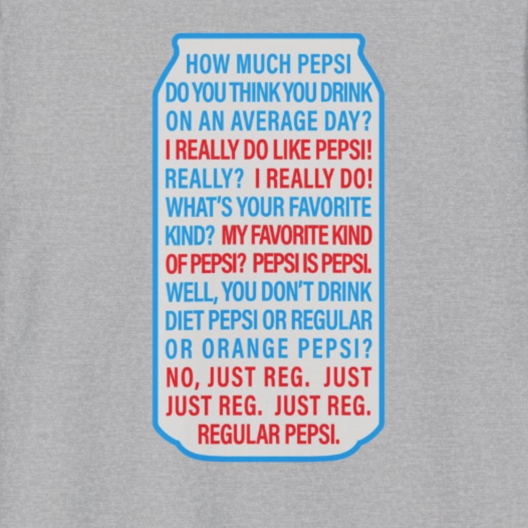 Pepsi Is Pepsi | Tee