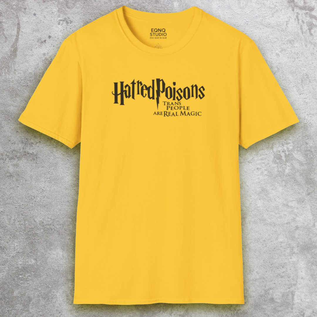 Hatred Poisons | Tee