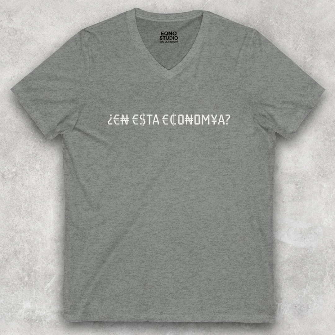 ¿¡En Esta ECONOMÍA?! | V-Neck