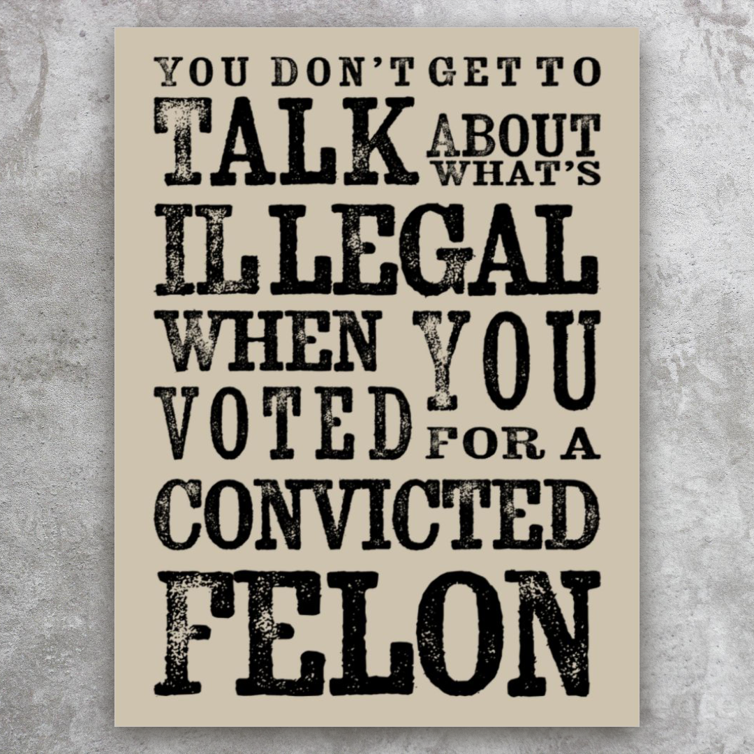 Convicted Felon | Poster