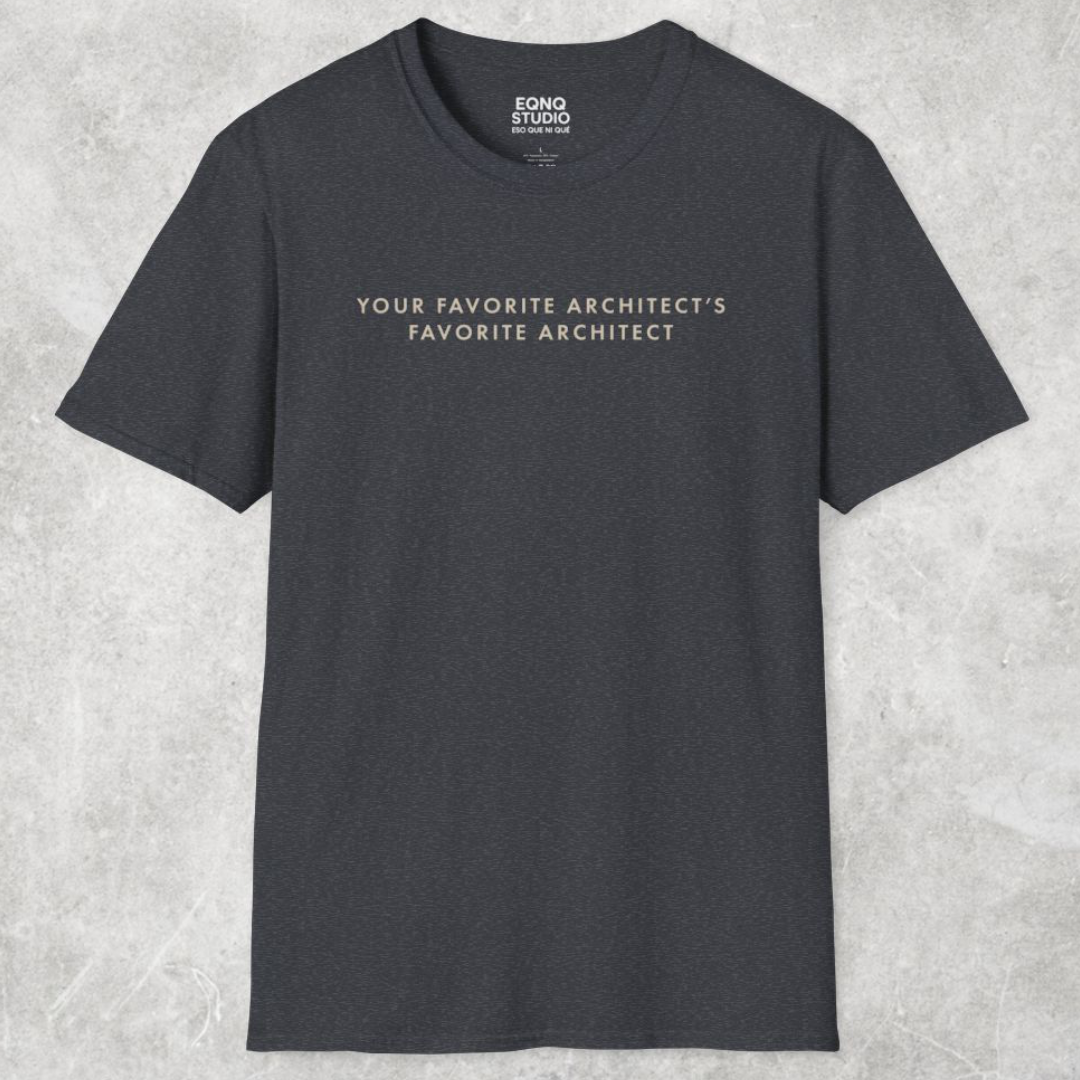 Your Favorite Architect | Tee