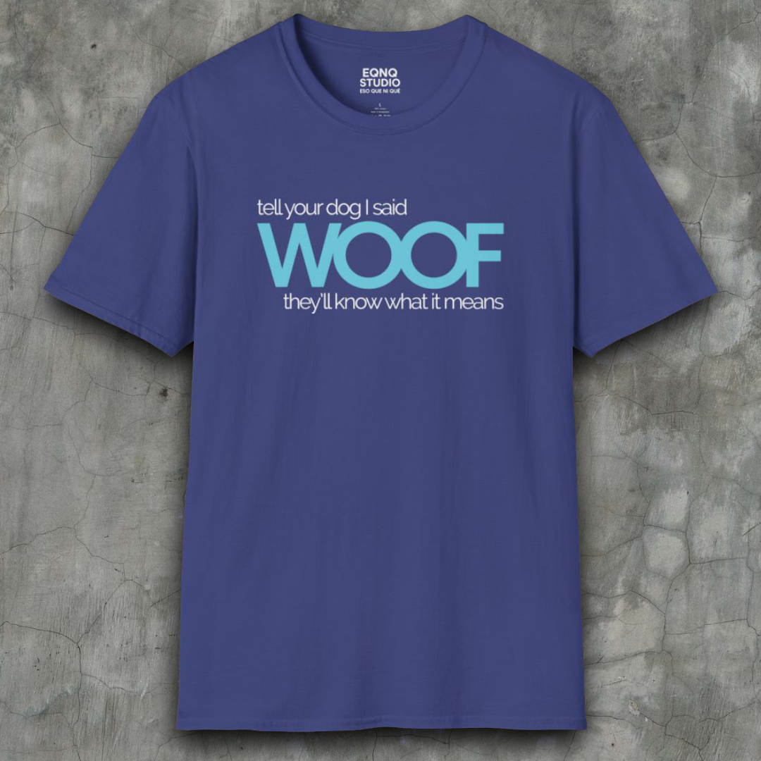 Woof | Tee
