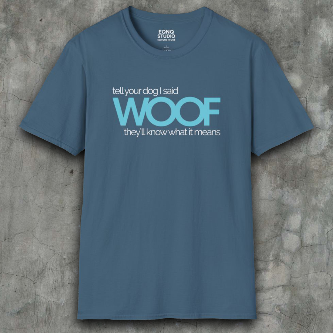 Woof | Tee