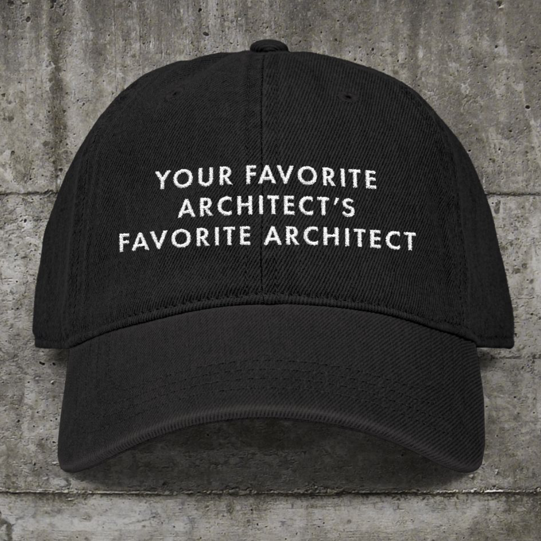 Your Favorite Architect | Hat