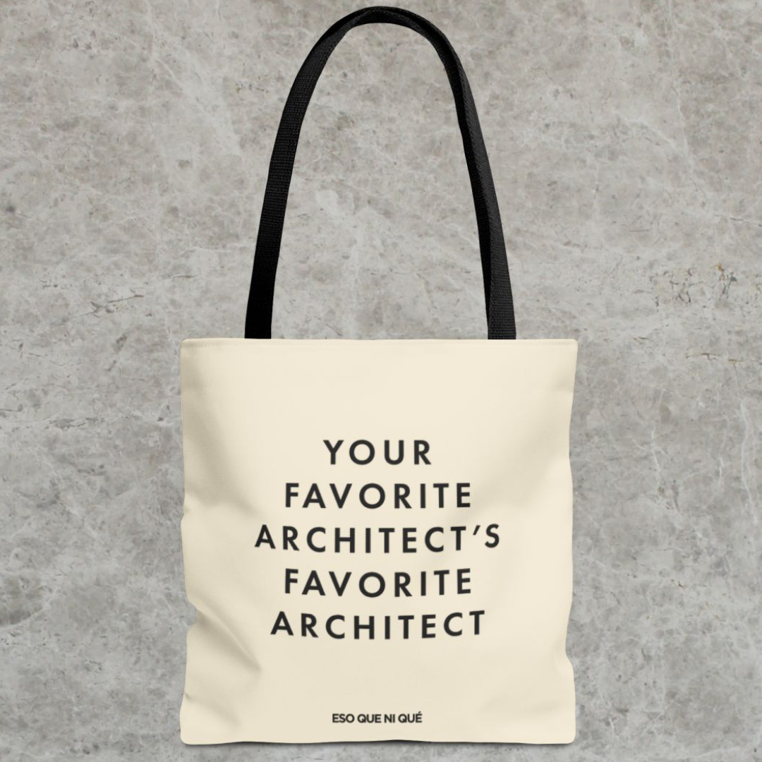 Your Favorite Architect (Natural) | Tote Bag
