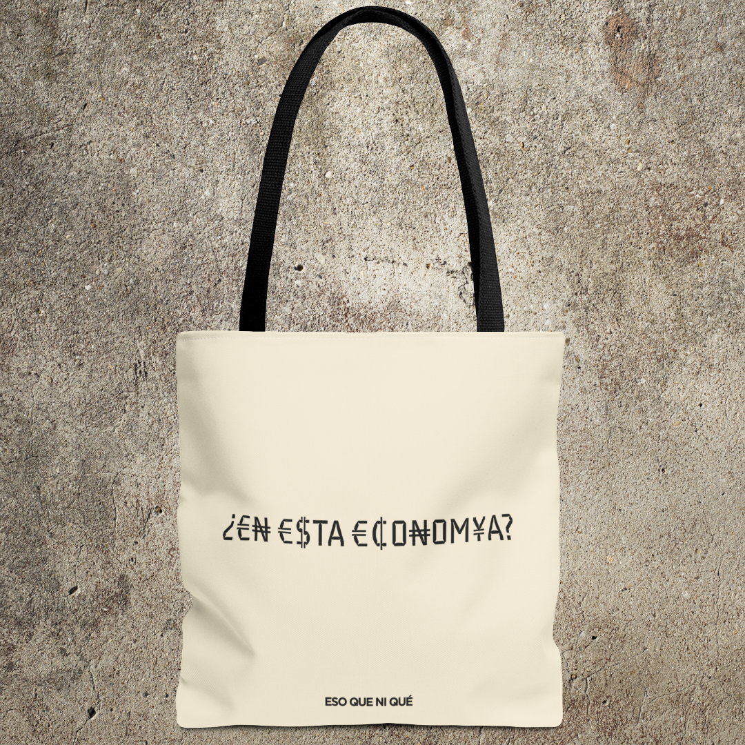 ¿¡En Esta ECONOMÍA?! (Natural) | Tote