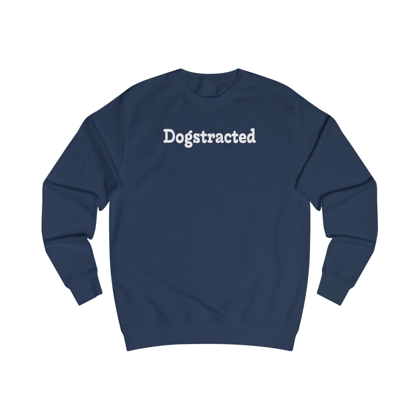Dogstracted | Sweatshirt