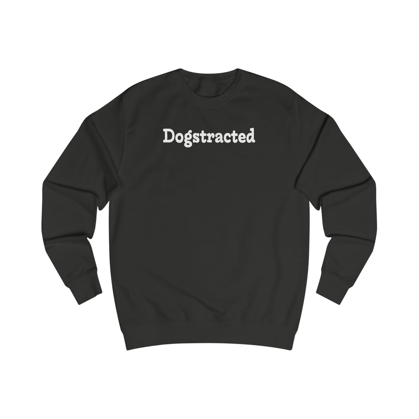 Dogstracted | Sweatshirt