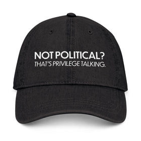 Not Political | Hat