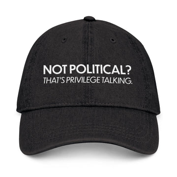 Not Political | Hat - 0