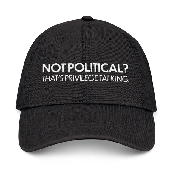 Not Political | Hat