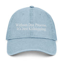 Without Due Process | Hat-2