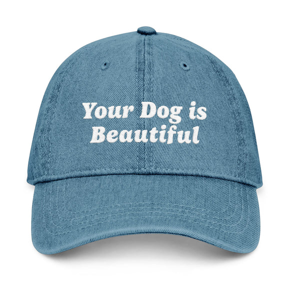 Your Dog Is Beautiful | Hat