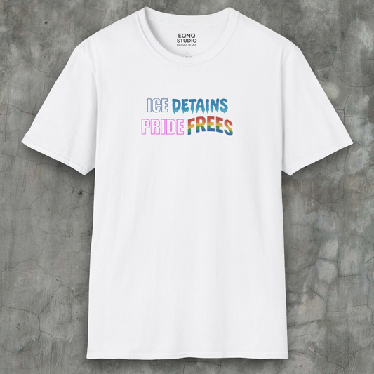 ICE Detains. Pride Frees | Tee