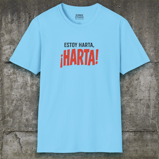 ¡Estoy Harta! | Tee