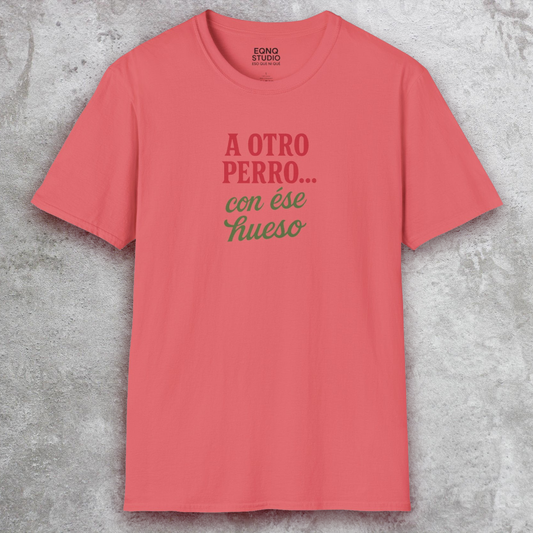 A Otro Perro | Tee
