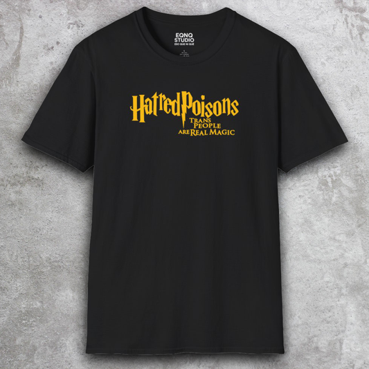 Hatred Poisons | Tee