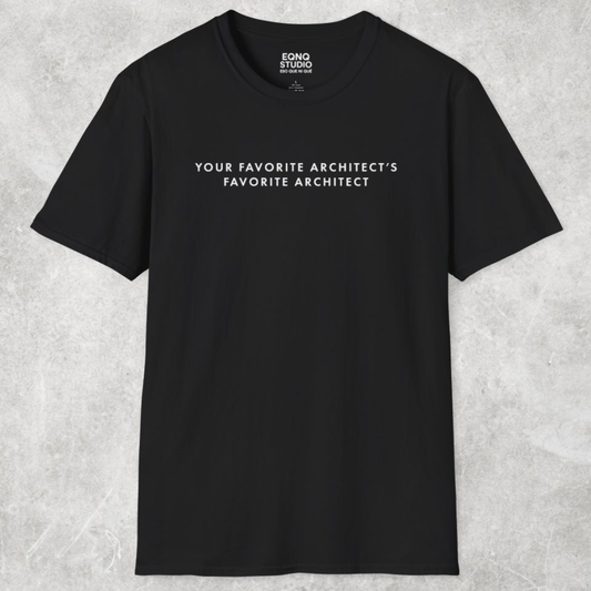 Your Favorite Architect | Tee
