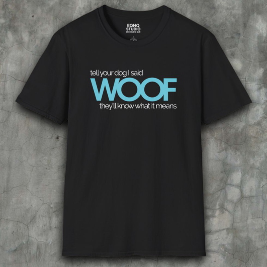 Woof | Tee