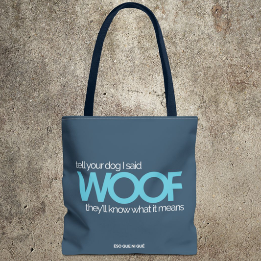 Woof | Tote Bag