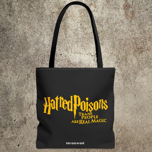 Hatred Poisons | Tote Bag