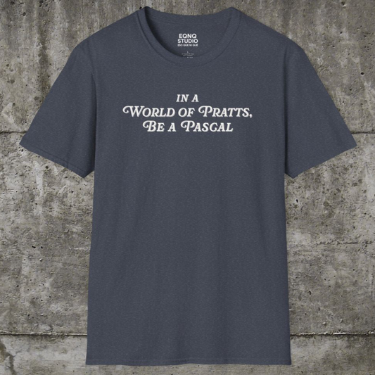In A World of Pratts, Be a Pascal | Tee