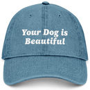 Your Dog Is Beautiful | Hat-1