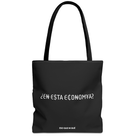 ¿¡En Esta ECONOMÍA?! (Black) | Tote - 0