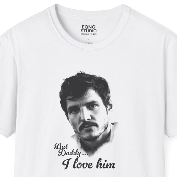 But Daddy, I love Pedro | Tee
