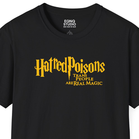Hatred Poisons | Tee