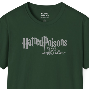 Hatred Poisons | Tee - 0