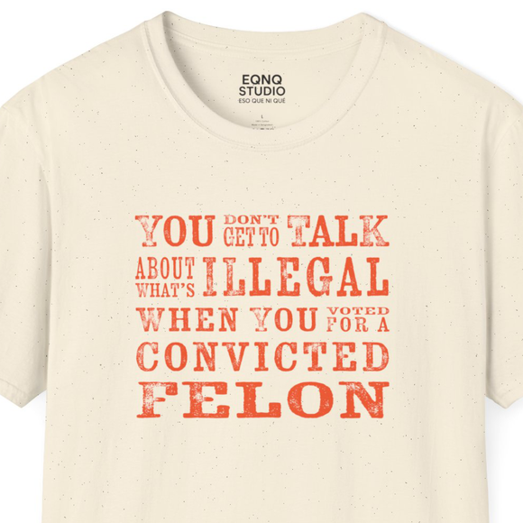 Convicted Felon | Tee
