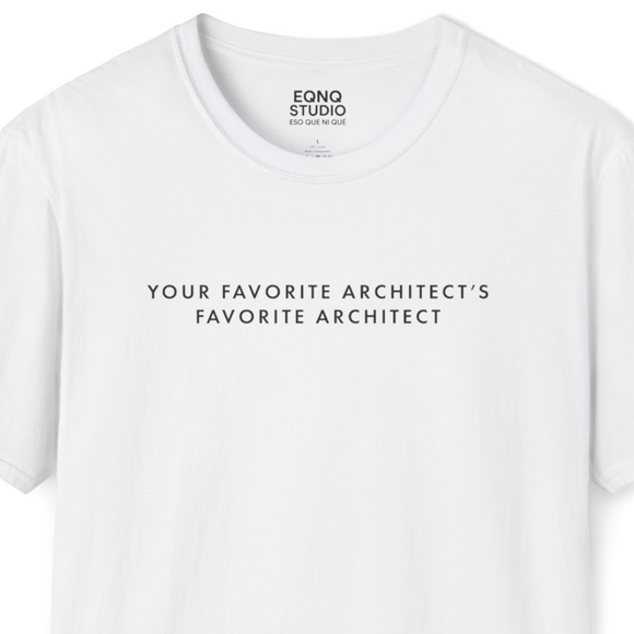 Your Favorite Architect | Tee
