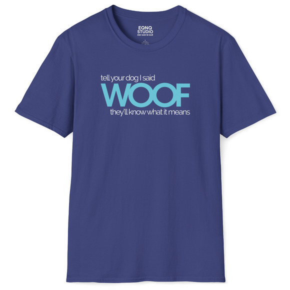 Woof | Tee