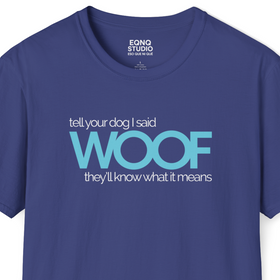 Woof | Tee