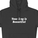 Your Dog Is Beautiful | Hoodie-2