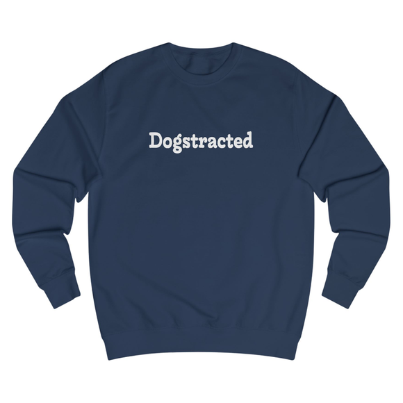 Dogstracted | Sweatshirt
