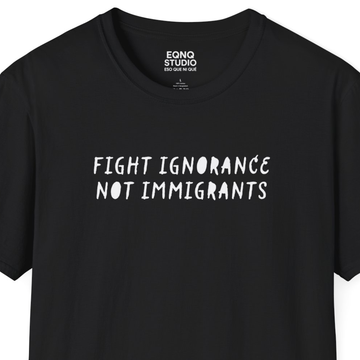 Fight Ignorance | Tee - 0