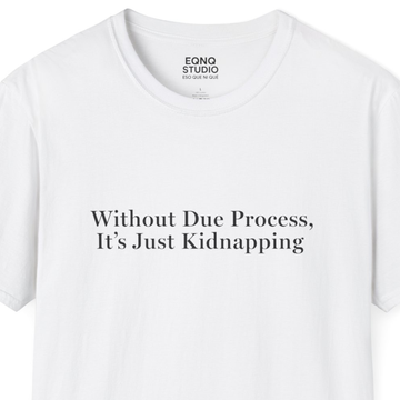 Without Due Process | Tee - 0