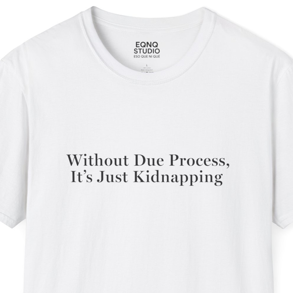 Without Due Process | Tee