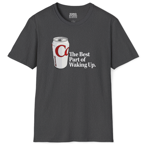 The Best Part of Waking Up | Tee