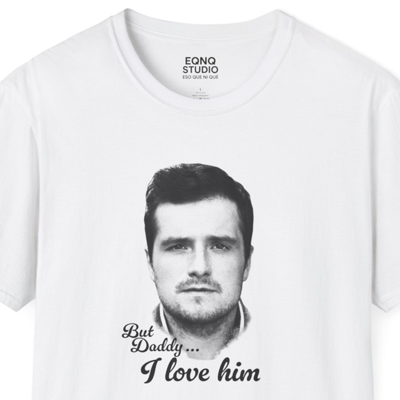 But Daddy, I Love Josh | Tee