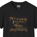 Nunca Fuimos Ilegales | Tee-2