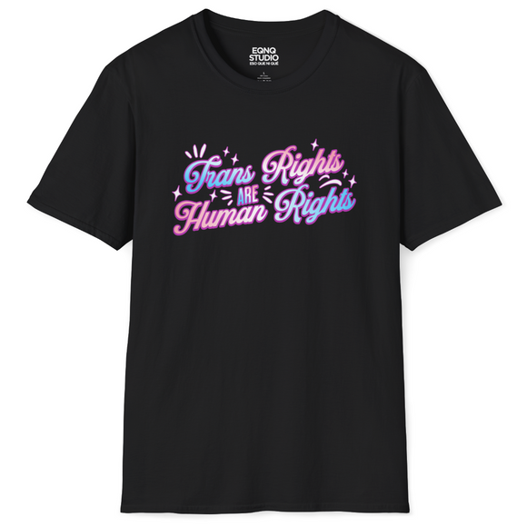 Trans Rights Are Human Rights | Tee