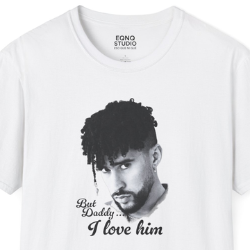 But Daddy, I Love Benito | Tee
