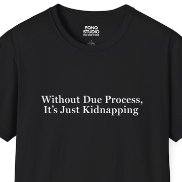Without Due Process | Tee